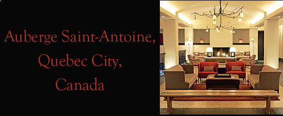 Historic Hotel: Auberge Saint-Antoine, Quebec City, Canada by Frances J. Folsom